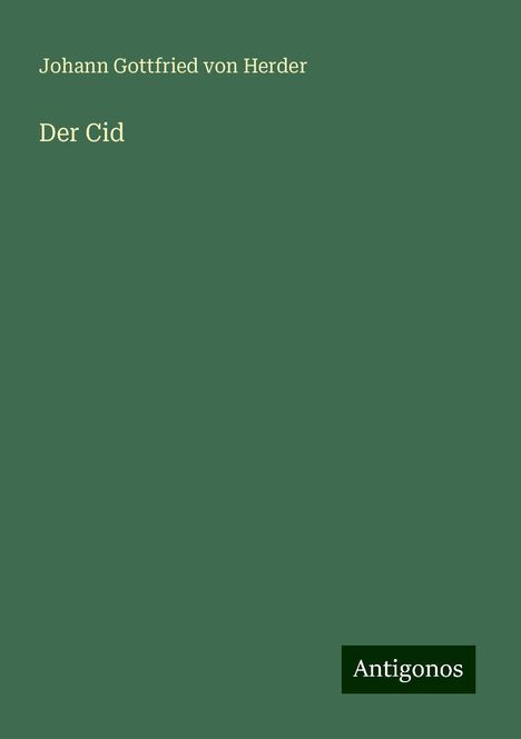 Johann Gottfried Von Herder: Der Cid, Buch