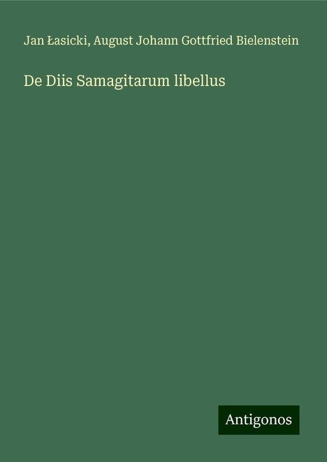 Jan ¿Asicki: De Diis Samagitarum libellus, Buch