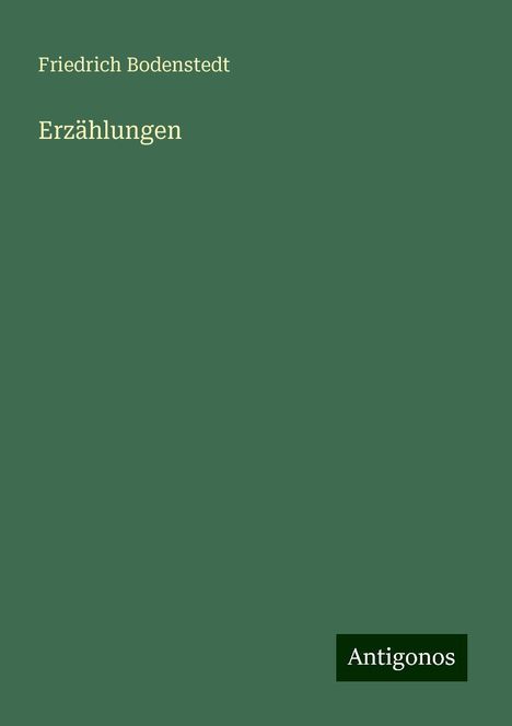 Friedrich Bodenstedt: Erzählungen, Buch