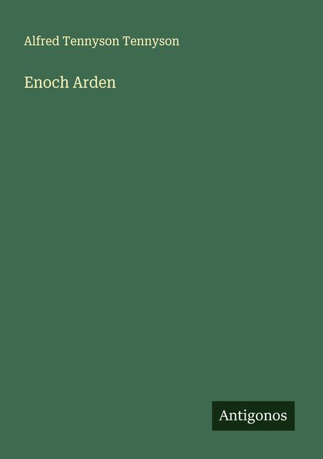 Alfred Tennyson Tennyson: Enoch Arden, Buch