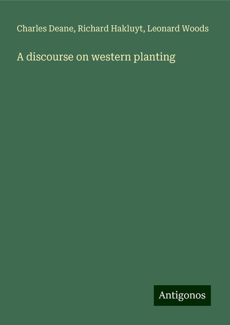 Charles Deane: A discourse on western planting, Buch