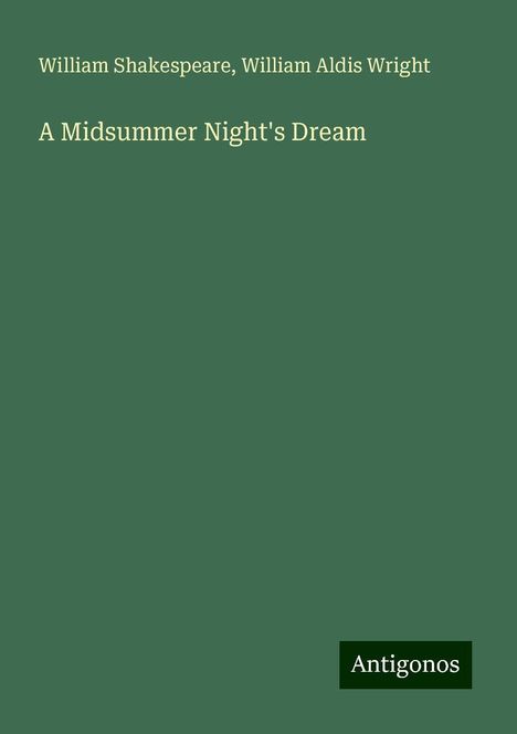 William Shakespeare: A Midsummer Night's Dream, Buch