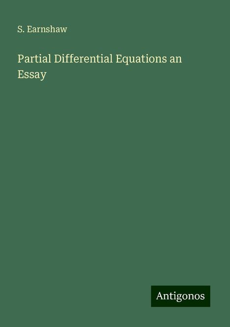 S. Earnshaw: Partial Differential Equations an Essay, Buch