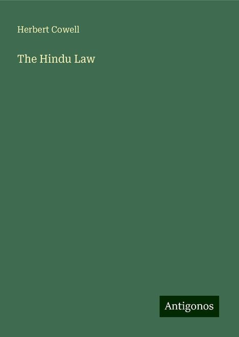 Herbert Cowell: The Hindu Law, Buch