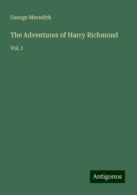 George Meredith: The Adventures of Harry Richmond, Buch