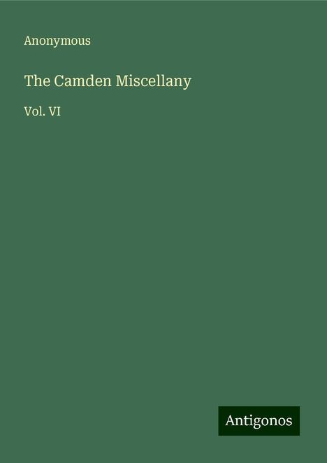 Anonymous: The Camden Miscellany, Buch