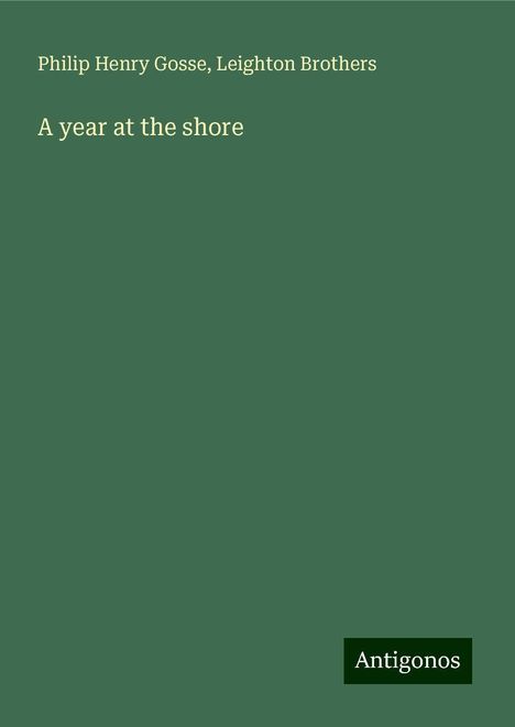 Philip Henry Gosse: A year at the shore, Buch