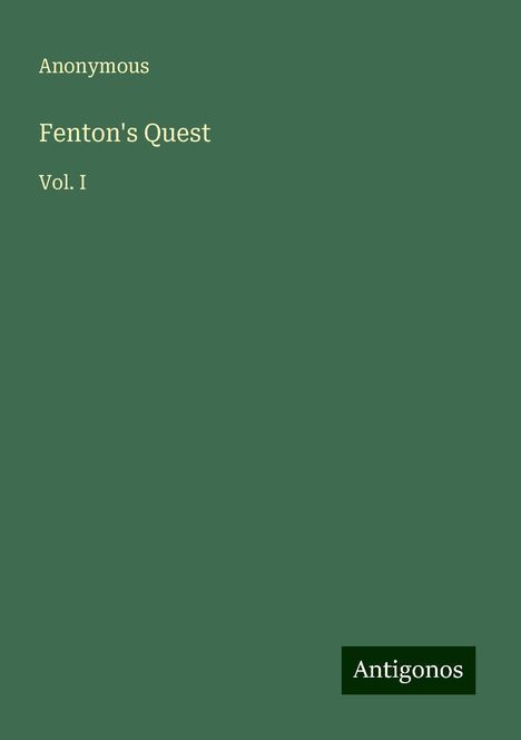 Anonymous: Fenton's Quest, Buch