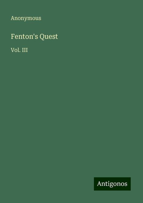 Anonymous: Fenton's Quest, Buch