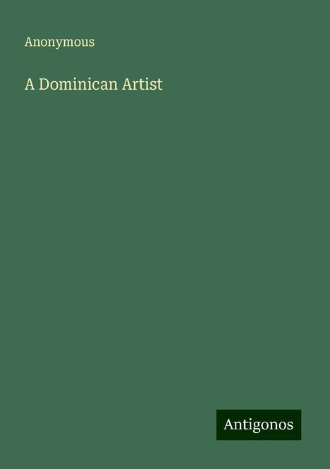 Anonymous: A Dominican Artist, Buch