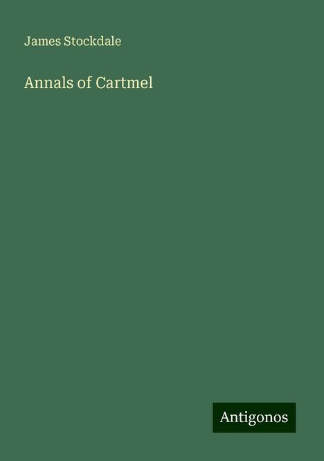 James Stockdale: Annals of Cartmel, Buch