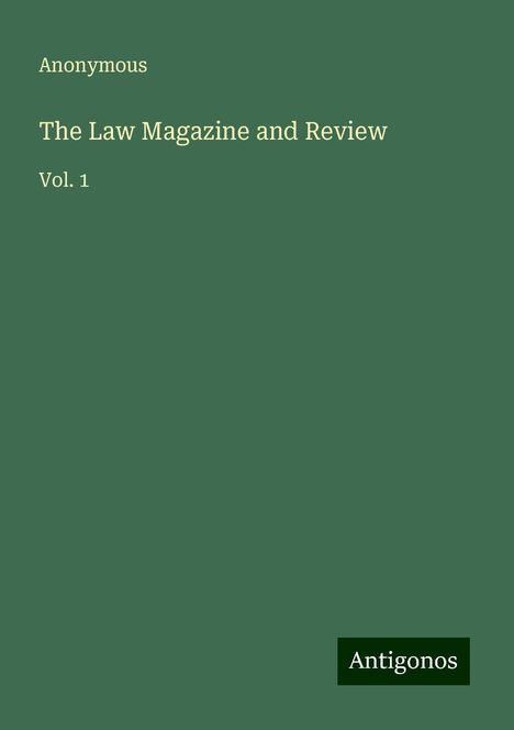 Anonymous: The Law Magazine and Review, Buch