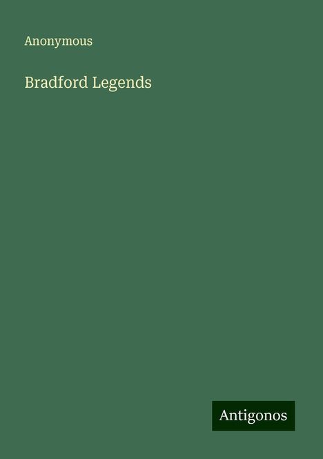 Anonymous: Bradford Legends, Buch