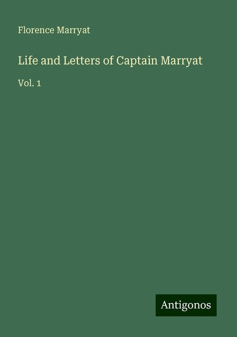 Florence Marryat: Life and Letters of Captain Marryat, Buch