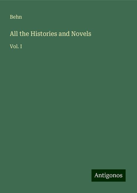 Behn: All the Histories and Novels, Buch