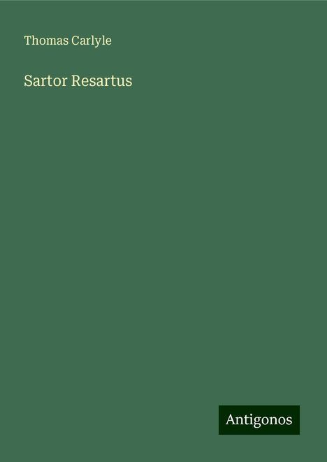 Thomas Carlyle: Sartor Resartus, Buch