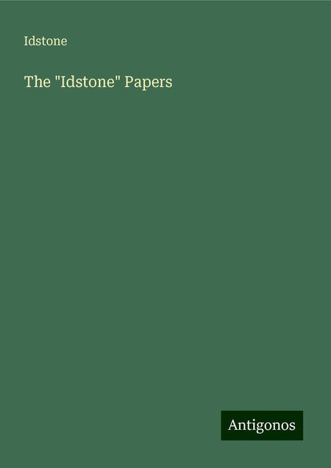 Idstone: The "Idstone" Papers, Buch