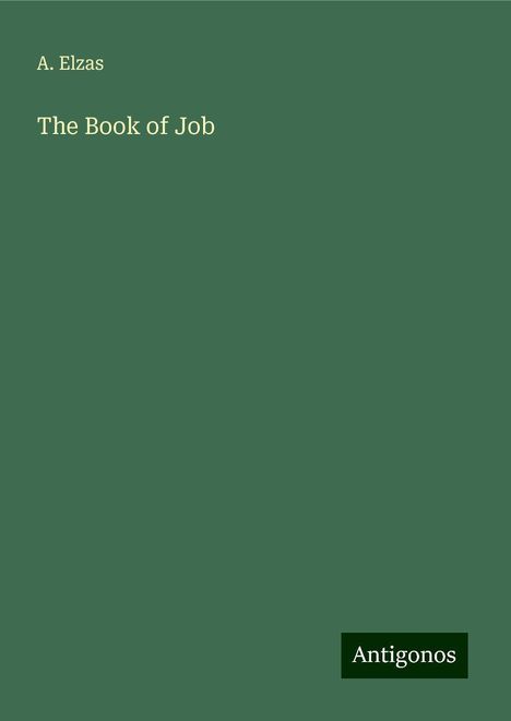 A. Elzas: Elzas, A: Book of Job, Buch