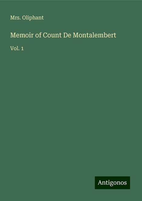 Oliphant: Memoir of Count De Montalembert, Buch