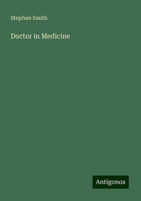 Stephen Smith: Doctor in Medicine, Buch