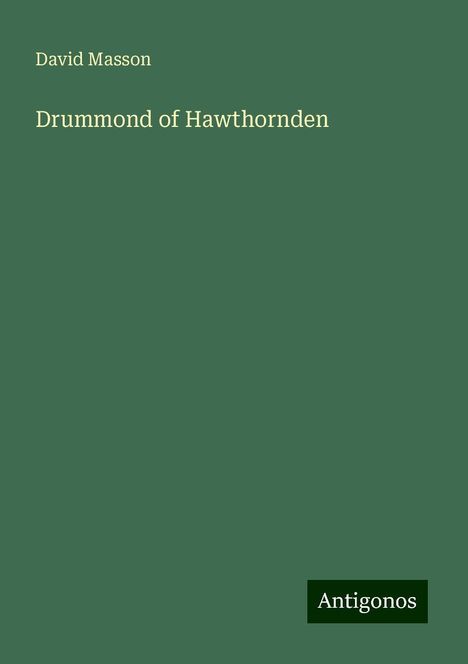 David Masson: Drummond of Hawthornden, Buch