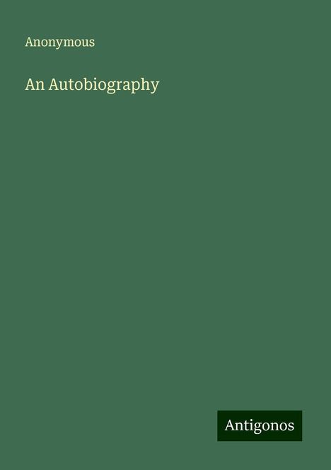 Anonymous: An Autobiography, Buch