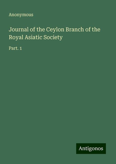 Anonymous: Journal of the Ceylon Branch of the Royal Asiatic Society, Buch