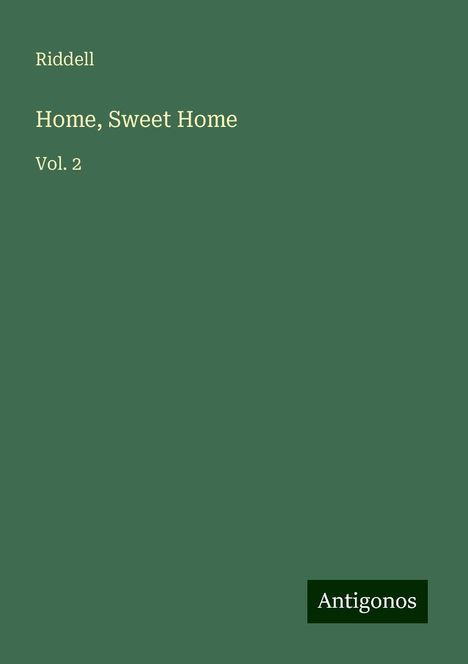 Riddell: Home, Sweet Home, Buch