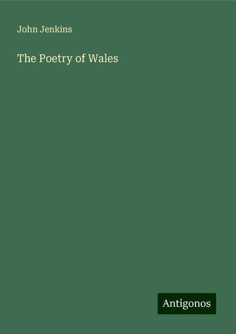 John Jenkins (1592-1678): The Poetry of Wales, Buch