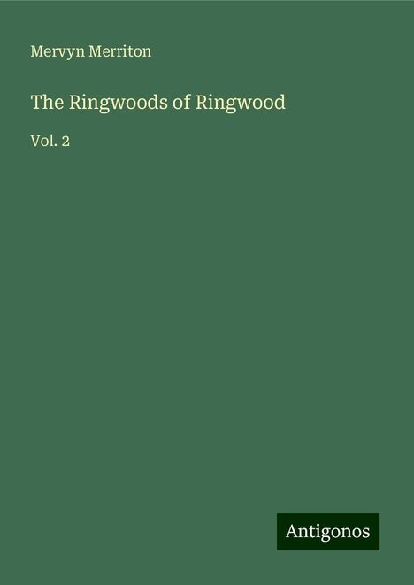 Mervyn Merriton: The Ringwoods of Ringwood, Buch