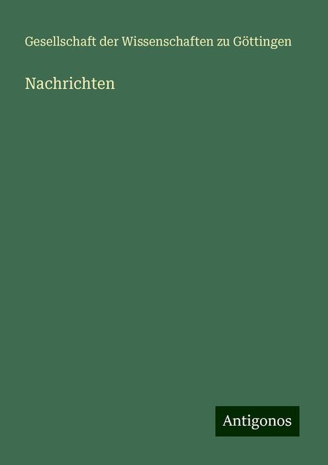 Gesellschaft der Wissenschaften zu Göttingen: Nachrichten, Buch