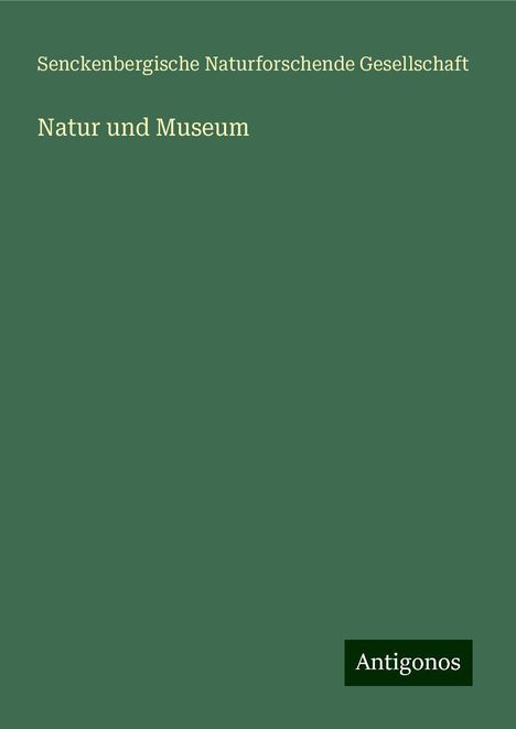 Senckenbergische Naturforschende Gesellschaft: Natur und Museum, Buch