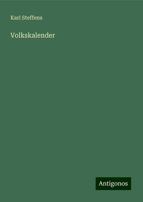 Karl Steffens: Volkskalender, Buch