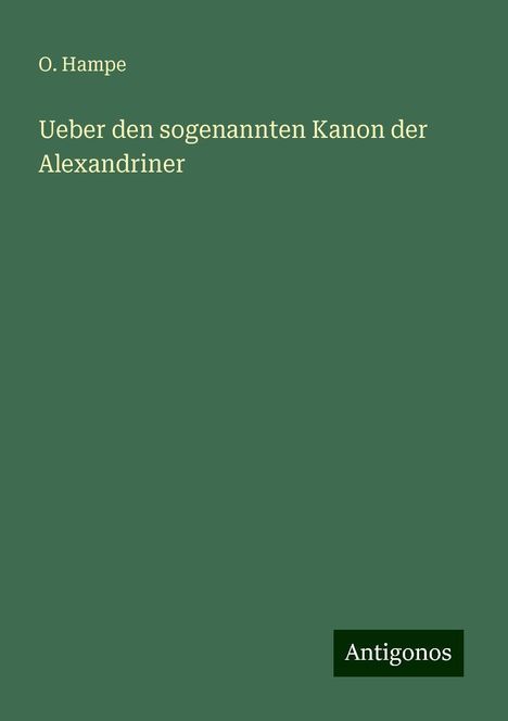 O. Hampe: Ueber den sogenannten Kanon der Alexandriner, Buch