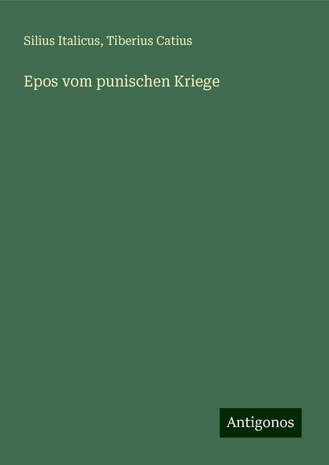 Silius Italicus: Epos vom punischen Kriege, Buch