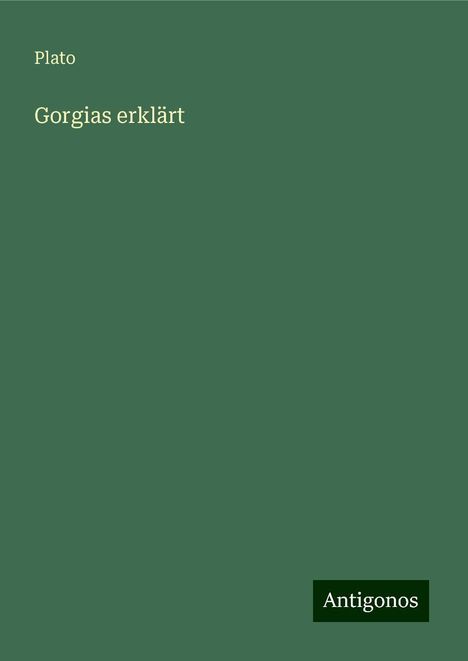 Plato: Gorgias erklärt, Buch