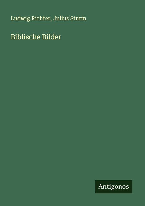 Ludwig Richter: Biblische Bilder, Buch