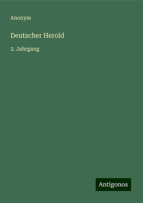 Anonym: Deutscher Herold, Buch