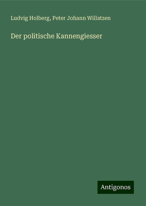 Ludvig Holberg: Der politische Kannengiesser, Buch