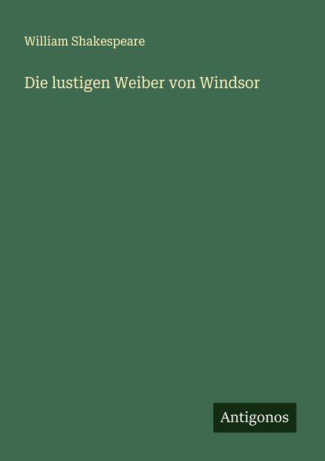 William Shakespeare: Die lustigen Weiber von Windsor, Buch