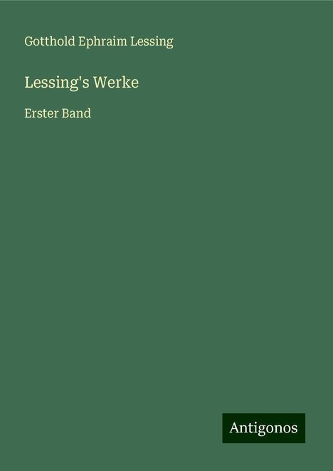 Gotthold Ephraim Lessing: Lessing's Werke, Buch