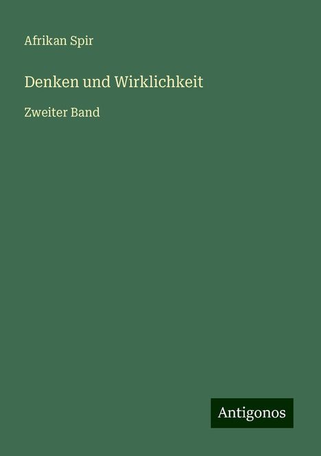 Afrikan Spir: Denken und Wirklichkeit, Buch