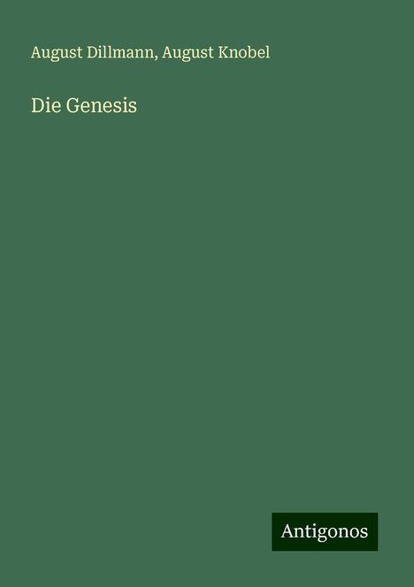 August Dillmann: Die Genesis, Buch