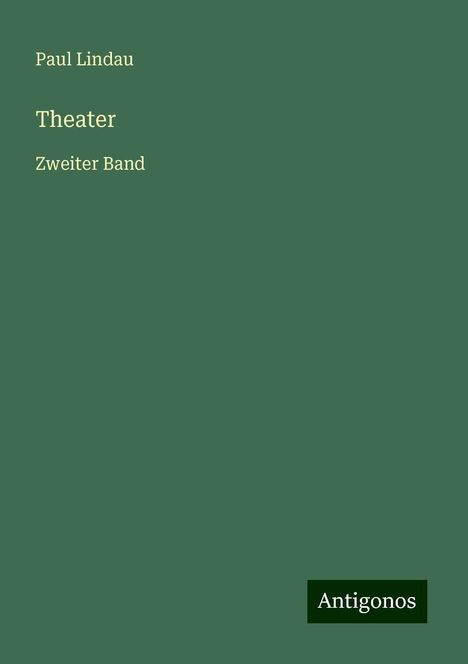 Paul Lindau: Theater, Buch