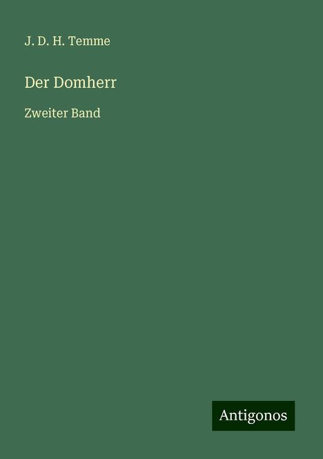 J. D. H. Temme: Der Domherr, Buch