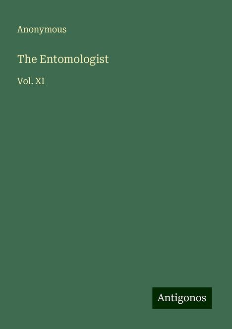 Anonymous: The Entomologist, Buch