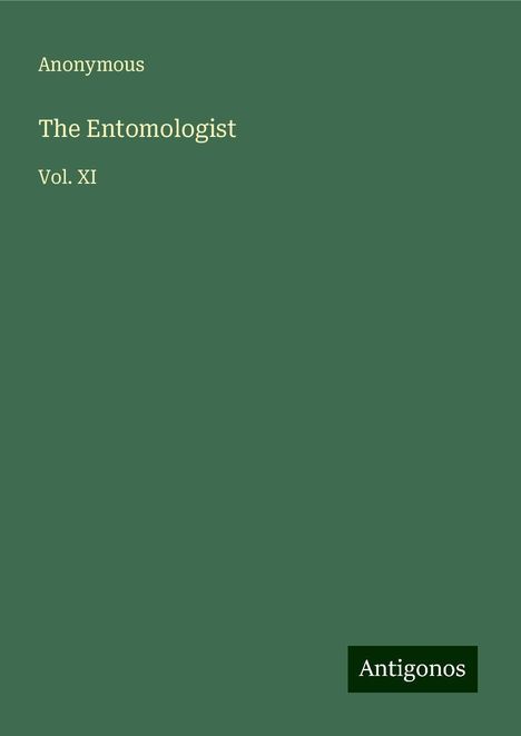 Anonymous: The Entomologist, Buch