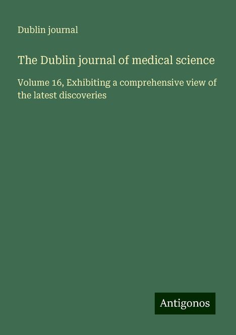 Dublin journal: The Dublin journal of medical science, Buch