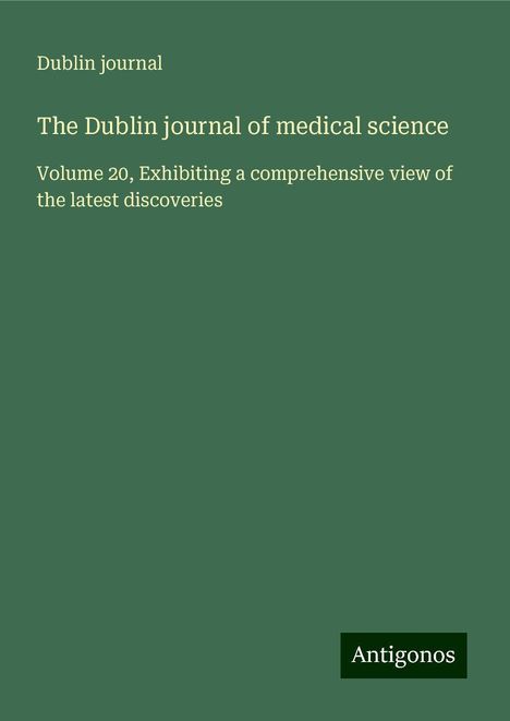 Dublin journal: The Dublin journal of medical science, Buch