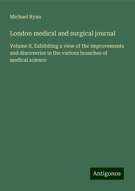 Michael Ryan: London medical and surgical journal, Buch